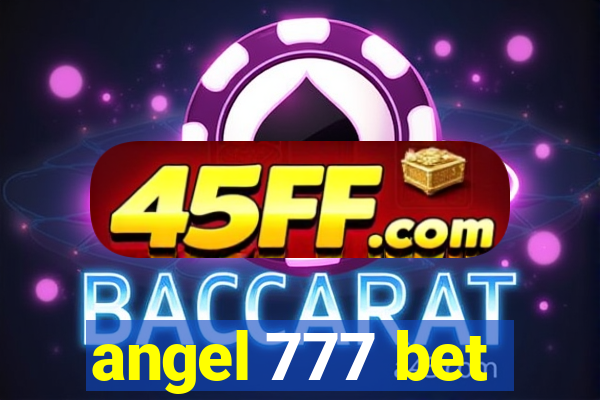 angel 777 bet